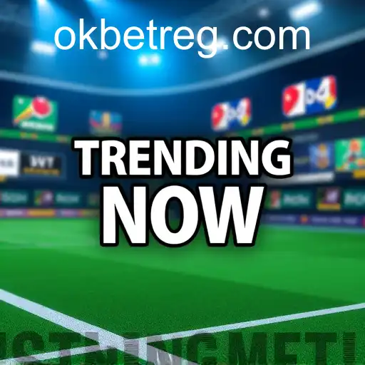 Understanding the Rise of 'Trending Now' in Online Gaming: A Spotlight on Okbet